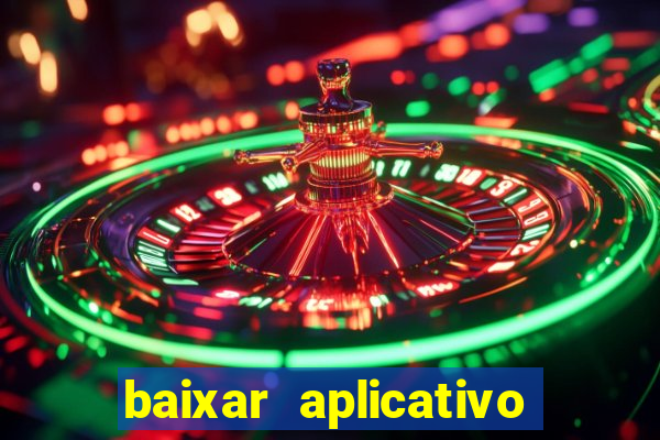 baixar aplicativo da estrela bet